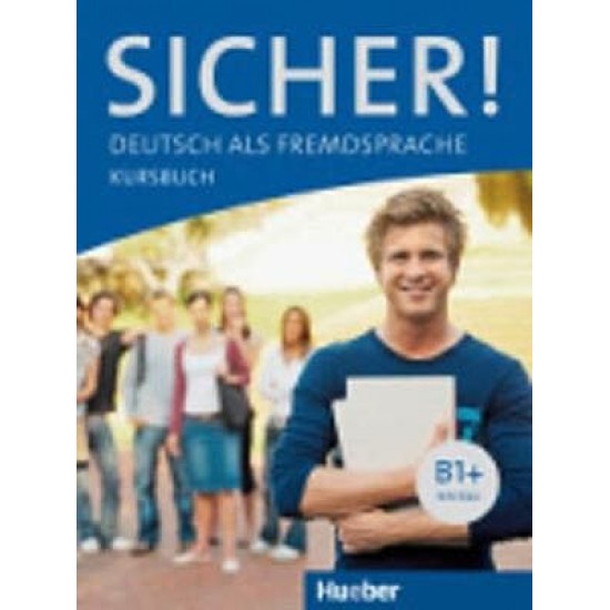 Sicher B1+ Kursbuch (Βιβλίο Μαθητή)